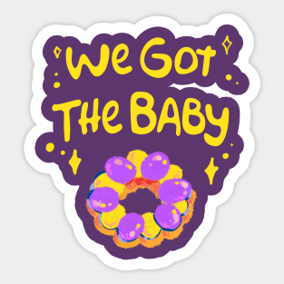 We got the Baby Sticker